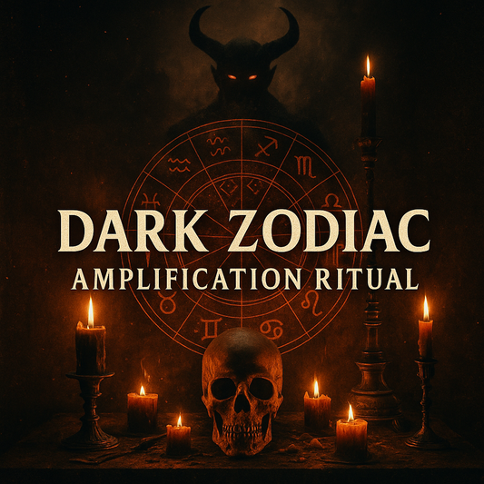 Dark Zodiac Amplification Ritual